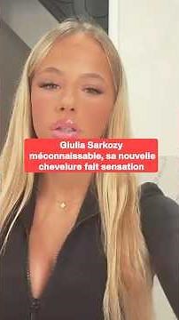 Giulia Sarkozy is unrecognizable; her new hairstyle is causing a sensation.