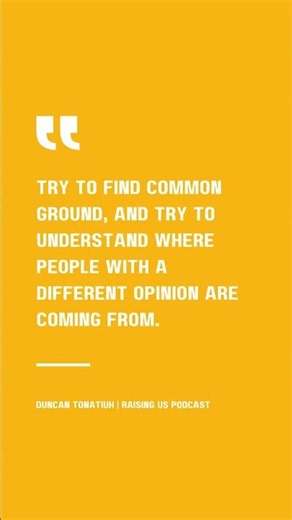 Finding Common Ground | Duncan Tonatiuh | Raising Us Podcast