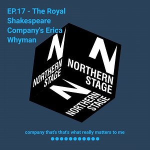 Check out this clip from the latest episode of the Northern Stage Podcast with our former Chief Executive and the current Royal Shakespeare Company Deputy Artistic Director Erica Whyman. Check out the episode on Spotify, iTunes & Anchor. | Northern Stage