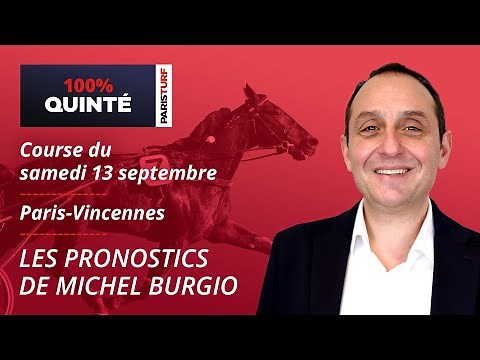 Quinté PMU Predictions - 100% Quinté for Saturday, September 13 at Paris-Vincennes