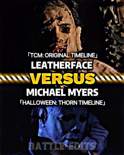 Leatherface vs. Michael Myers