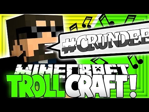 Crundee. Is. Real! in Minecraft: TROLL CRAFT!