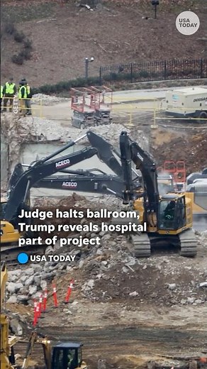 Judge halts White House ballroom, Trump reveals hospital part of project