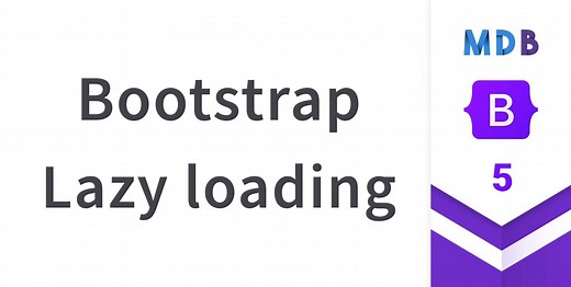 Bootstrap Lazy loading - examples & tutorial