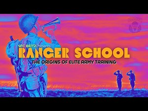 Ranger School: The Origins of Elite Army Training