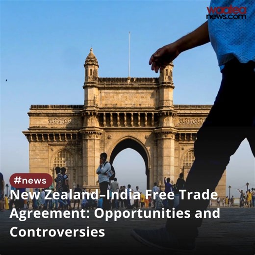 New Zealand–India Free Trade Agreement: Opportunities and Controversies https://waateanews.com/2025/12/23/new-zealand-india-free-trade-agreement-opportunities-and-controversies/ | Waatea News