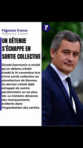 11K views · 140 reactions | ÉVASION À RENNES Le ministre Darmanin...