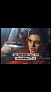 Best Indian Zombie Films.!! 🧟🎬 #suggestion #film #zombiefilm