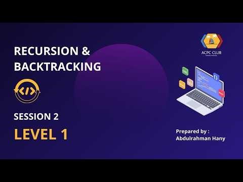 Level 1 | Session 2 | Recursion & Backtracking