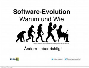 Software-Evolution: Warum und Wie