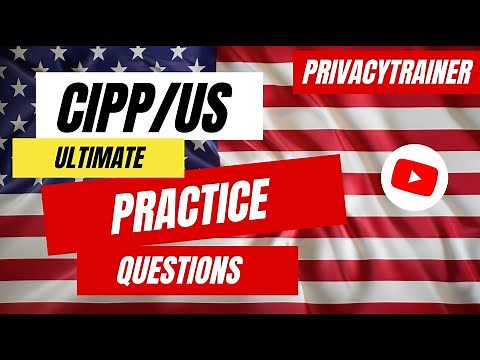 CIPP/US 🇺🇸🔒 Practice Questions | 🇺🇸🔒 Regulations Authorities| Privacy Test | 🇺🇸🔒 CIPP/US