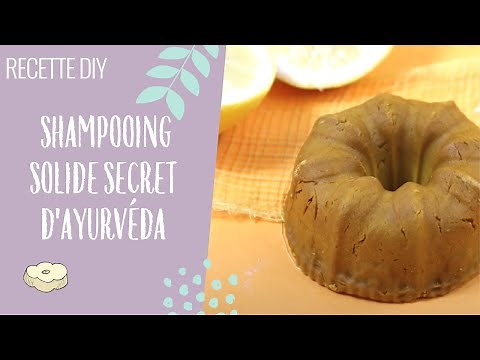 Recette DIY : Shampoing Solide Secret d'Ayurveda