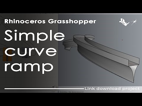 Modeling simple curve ramp \\ Rhinoceros+Grasshopper