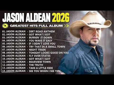 Jason Aldean Best Hits Playlist 2026 ✨ Greatest Hits Songs of Jason Aldean - Top 20 Best Song🎵