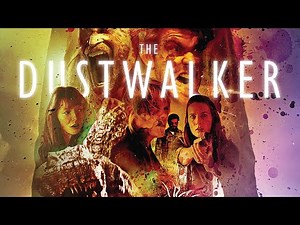 The Dustwalker (2020) Official Trailer – On DVD and On Demand