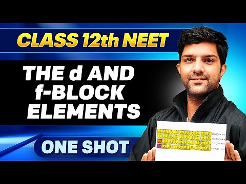 D & F BLOCK ELEMENTS in ONE SHOT || All Concepts, Tricks & PYQ || Ummeed NEET