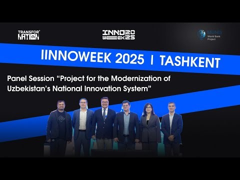 Panel Session “Project for the Modernization of Uzbekistan’s National Innovation System”
