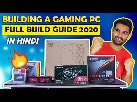 PC Building Guide 2020 | How to Build a Budget Gaming PC in HINDI