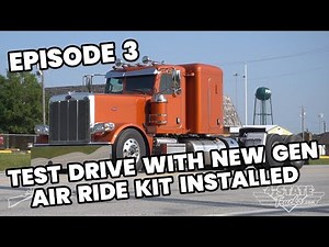 “Ranch Hand” Peterbilt 389 Test Drive With New Gen Air Ride Deflate Kit Installed - EP 3