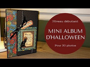 Comment réaliser un Mini Album d'Halloween