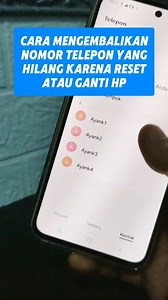 Cara kembalikan nomor telepon yang hilang di ponselmu #tutorial #tipsandroid #nomortelepon #kontakhilang | Ahmad Bakir
