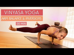 30 Min Vinyasa Yoga for Strength: Arm Balances & Inversion Fundamentals