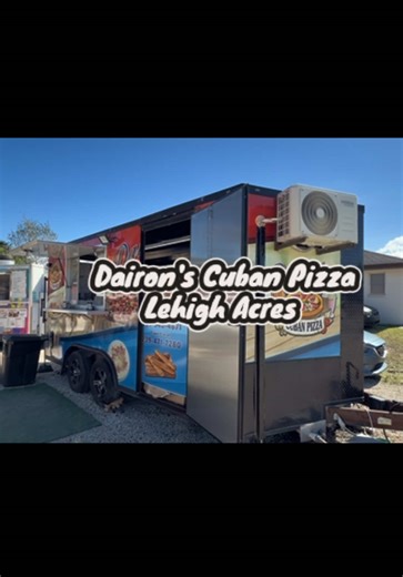 Discover Dairon's Cuban Pizza in Lehigh Acres