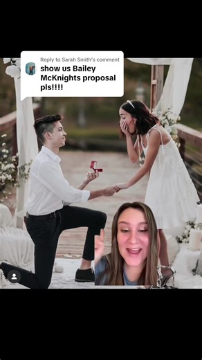 Replying to @Sarah Smith the sweetest proposal! Bailey Mcknight Asa Howard proposal @Brooklyn and Bailey #mcknight #mcknightcreations #mcknightfamily #baileymcknight #baileymcknighthoward #baileyandasa #baileyandasawedding #brooklynmcknight #brooklynandbailey