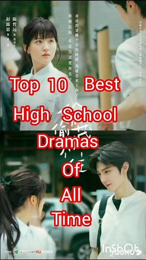 Top 10 Best High School Dramas Of All Time 🎀🥰