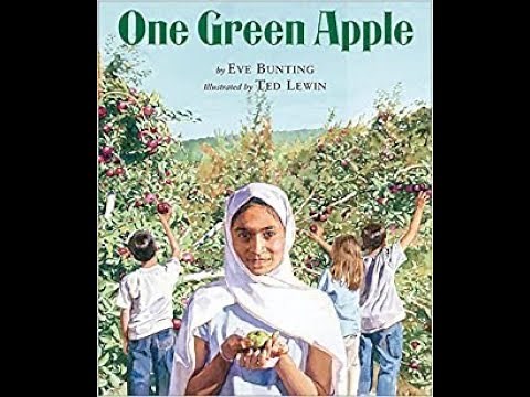 One Green Apple by Eve Bunting and Ted Lewin