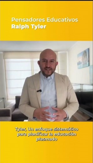 Ralph Tyler y los Principios del Diseño Curricular | Objetivos Educativos y Evaluación Formativa