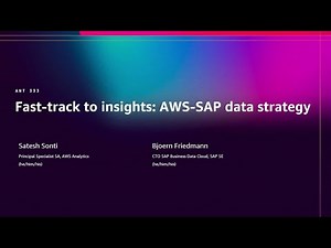AWS re:Invent 2025 - Fast-track to insights: AWS-SAP data strategy (ANT333)