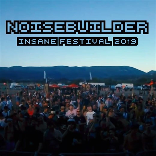 NOISEBUILDER #LIVE INSANE #FESTIVAL 2019 #TECHNO