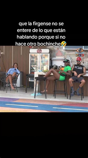 Chismes en La Casa593: qué pasa si la firgense se entera