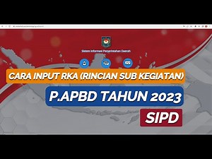 Cara Input RKA P.APBD 2023 di SIPD