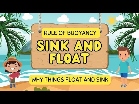 "Discovering the Rule of Buoyancy: A Fun Experiment for Kids" | Why objects float and sink