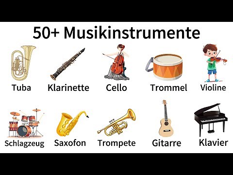50+ Musical Instruments with Pictures and Pronunciation | Learn German | A1-B1 | German for Begin...