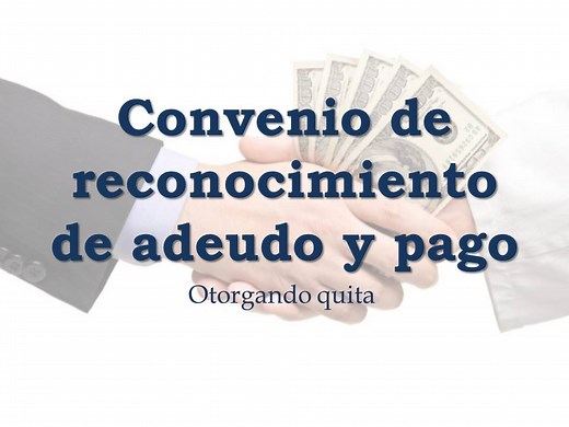 CONVENIO DE RECONOCIMIENTO DE ADEUDO Y PAGO | CONVENIO
