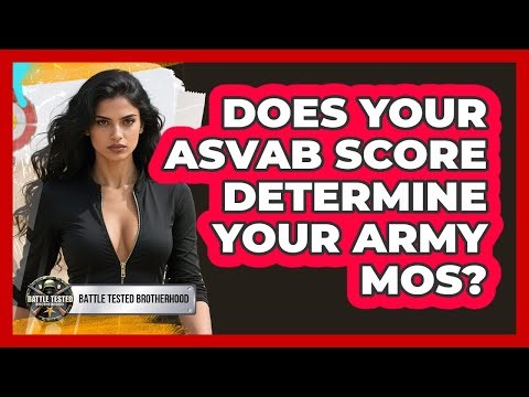 Does Your ASVAB Score Determine Your Army MOS? - Battle Tested Brotherhood