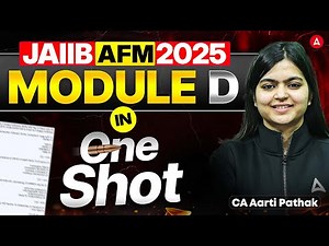 JAIIB AFM Module D ONE SHOT | JAIIB NOV 2025 | JAIIB AFM Module One Shot | JAIIB AFM Module D