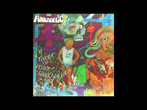Tales Of Kidd Funkadelic - Funkadelic (Full Album)