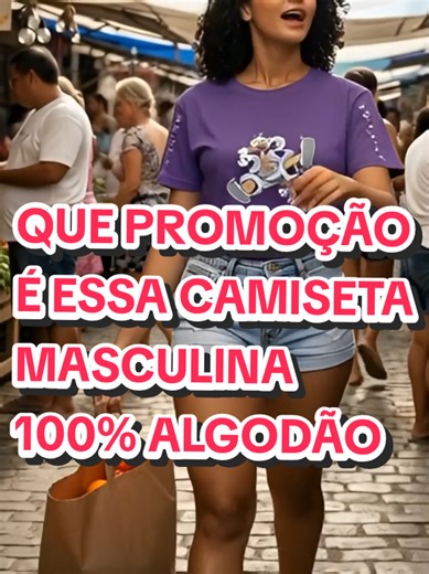 CAMISETA MASCULINA 100% ALGODÃO#tiktokshop #tiktokcriador #vendastiktok #roupas @Kiara personal shop @Kiara personal shop @Kiara personal shop