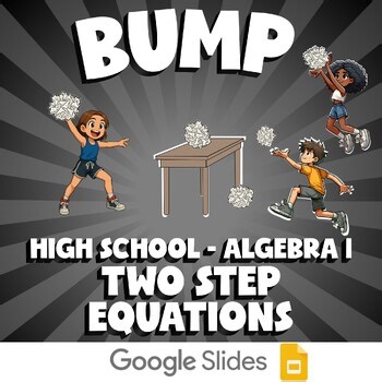 Two Step Equations BUMP Math Game - No Prep Algebra 1 Review Activity