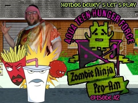 Hotdog Dewey's Let's Play Aqua Teen Hunger Force Zombie Ninja Pro-Am EPISODE #2