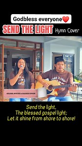 Send The Light #hymn #selinajoycee #elexirmusic | Selina & Elexir - Gospel, Worship & Inspirational Songs