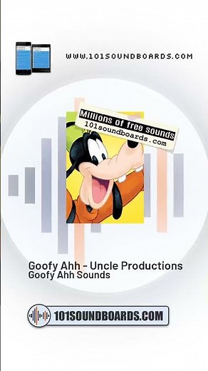 Goofy Ahh - Uncle Productions - Goofy Ahh
