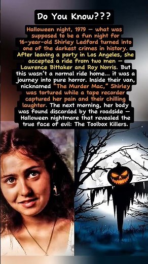 Halloween night, 1979 — what was supposed to be a fun night for Shirley Ledford. #halloween #history