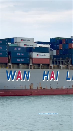WAN HAI LINE CONTAINER SHIP 🚢 Ocean sailor 🌊#containership #ship #marinelife #marinelife #ocean