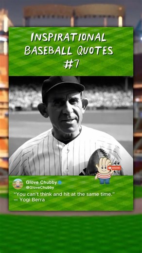 Inspirational Baseball Quotes #7