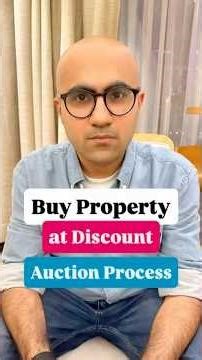 Buy Property at Discount Auction Process | Business | Sarthak Ahuja